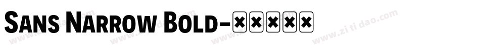 Sans Narrow Bold字体转换